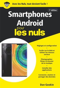 Smartphones Android Poche Pour Les Nuls (7e Edition) 