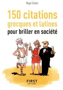150 Citations Grecques Et Latines Pour Des Conversations De Haut Vol 