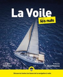 La Voile Pour Les Nuls (3e Edition) 