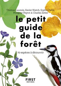 Le Petit Guide D'observation De La Foret 