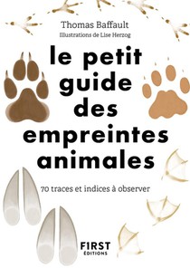 Le Petit Guide D'observation Des Empreintes 