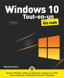 Windows 10 Tout En 1 Pour Les Nuls (6e Edition) 