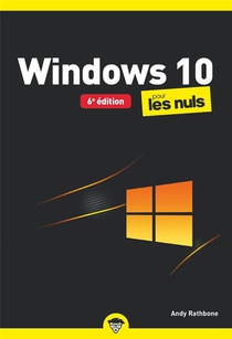 Windows 10 Poche Pour Les Nuls (6e Edition) 