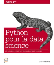 Python Pour La Data Science : Les Meilleures Outils Pour Travailler Avec Les Donnees 