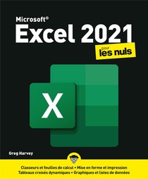 Excel Pour Les Nuls (edition 2021) 