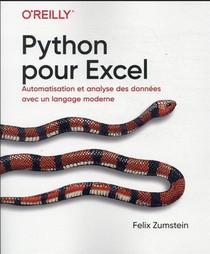 Python Pour Excel : Automatisation Et Analyse Des Donnees Avec Un Langage Moderne 