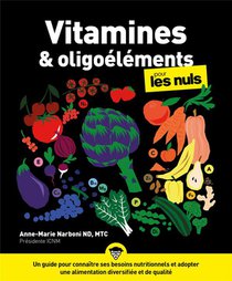 Vitamines Et Oligoelements Pour Les Nuls 