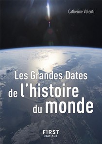 Les Grandes Dates De L'histoire Du Monde (3e Edition) 