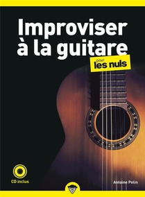 Improviser A La Guitare Pour Les Nuls (2e Edition) 