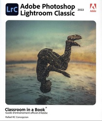 Photoshop Lightroom Classic Classroom In A Book 