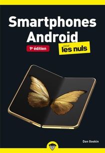 Smartphones Android Pour Les Nuls (9e Edition) 