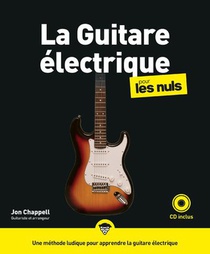 La Guitare Electrique Pour Les Nuls (2e Edition) 