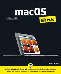Macos Pour Les Nuls (edition 2023) 