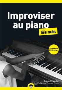 Improviser Au Piano Pour Les Nuls (2e Edition) 