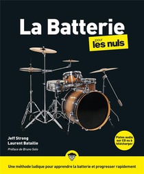 La Batterie Pour Les Nuls (2e Edition) 