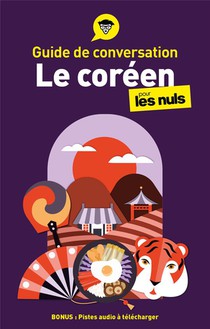Le Coreen Pour Les Nuls : Guide De Conversation (3e Edition) 