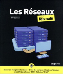 Les Reseaux Pour Les Nuls (14e Edition) 