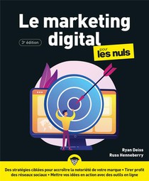 Le Marketing Digital Pour Les Nuls (3e Edition) 