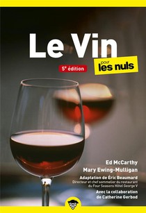 Le Vin Pour Les Nuls (5e Edition) 