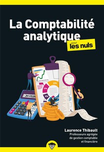 La Comptabilite Analytique Pour Les Nuls (2e Edition) 