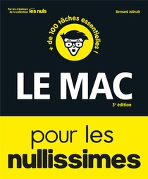 Le Mac Pour Les Nullissimes (3e Edition) 