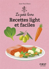 Recettes Light Et Faciles (2e Edition) 