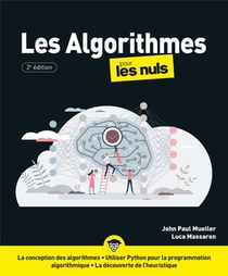 Les Algorithmes Pour Les Nuls (2e Edition) 
