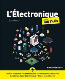 L'electronique Pour Les Nuls (4e Edition) 