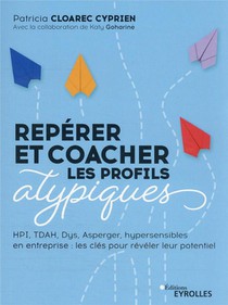 Reperer Et Coacher Les Profils Atypiques 