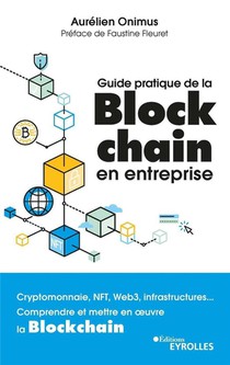 Guide Pratique De La Blockchain En Entreprise 