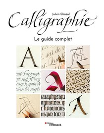 Calligraphie : Le Guide Complet 