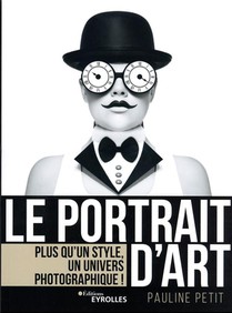 Le Portrait D'art : Plus Qu'un Style, Un Univers Photographique ! 