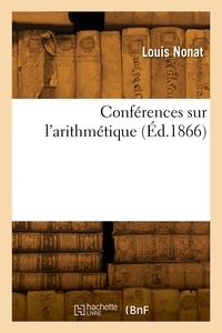 Conferences Sur L'arithmetique 
