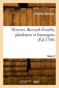 Oeuvres. Tome 2 
