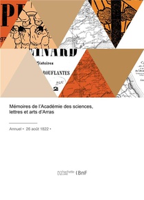 Memoires De L'academie Des Sciences, Lettres Et Arts D'arras 01/01/1822 - Annuel - 