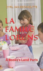 La Famille Lorens A Books's Land Paris : A Books's Land Paris 