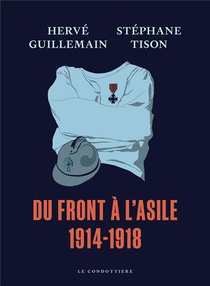 Du Front A L'asile : 1914-1918 