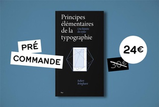 Principes Elementaires De La Typographie : Une Histoire Des Styles 
