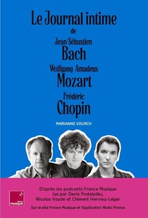 Le Coffret Du Journal Intime De Bach, Mozart, Chopin 