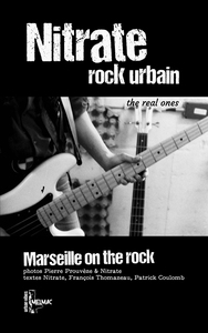 Nitrate, Rock Urbain : Marseille Sur Rock 