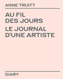 Au Fil Des Jours : Le Journal D'une Artiste 
