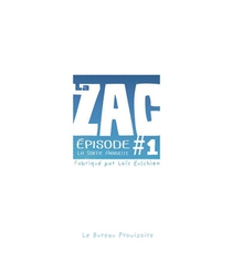 La Zac #1 : La Sortie Annuelle 