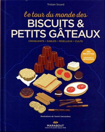 Le Tour Du Monde Des Biscuits Et Petits Gateaux 