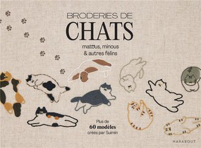 Broderies De Chats : Matous, Minous & Autres Felins 