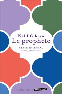Le Prophete : Dialogue Sur La Nature Humaine 