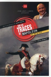 Sur Les Traces De Napoleon 