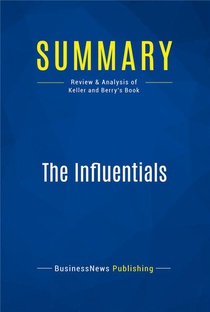 The Influentials : Review And Analysis Of Keller And Berry's Book 