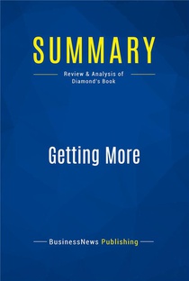 Summary : Getting More (review And Analysis Of Diamond's Book) 