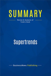 Summary: Supertrends (review And Analysis Of Tvede's Book) 