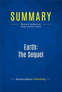 Earth: The Sequel : Review And Analysis Of Krupp And Horn's Book 